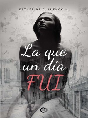 La que un día fui - Audiobook